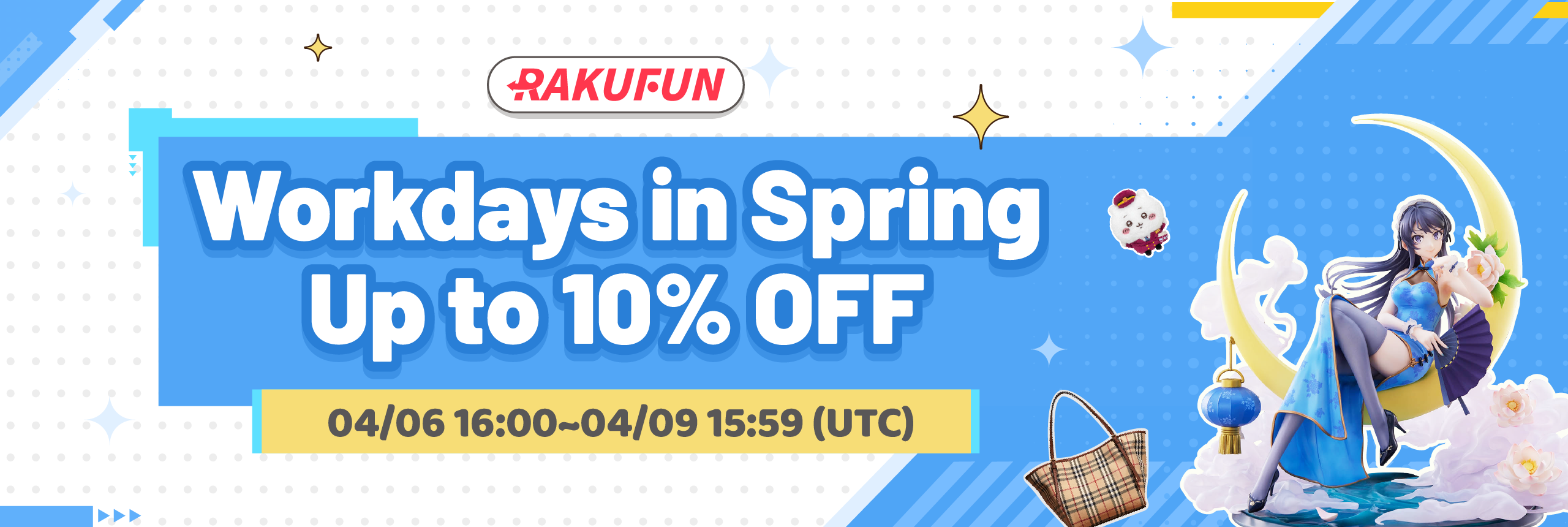 Workdays in Spring! Up to 10% OFF! 