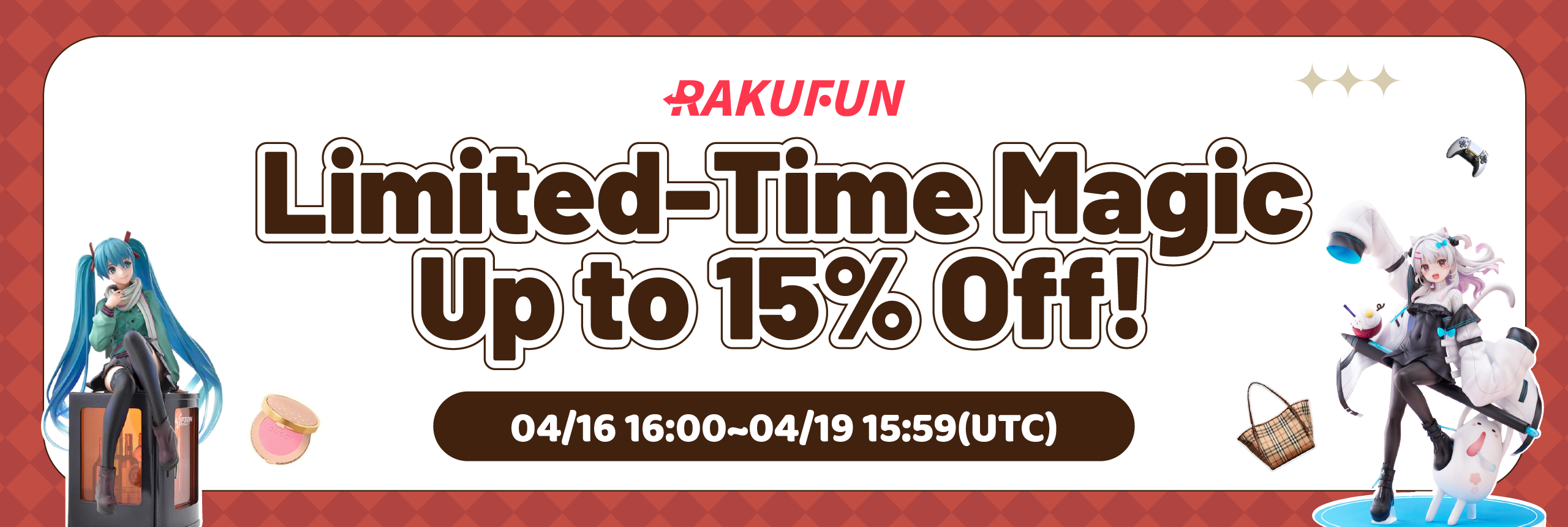 Limited-Time Magic on Rakufun: Enjoy Up to 15% Off! 