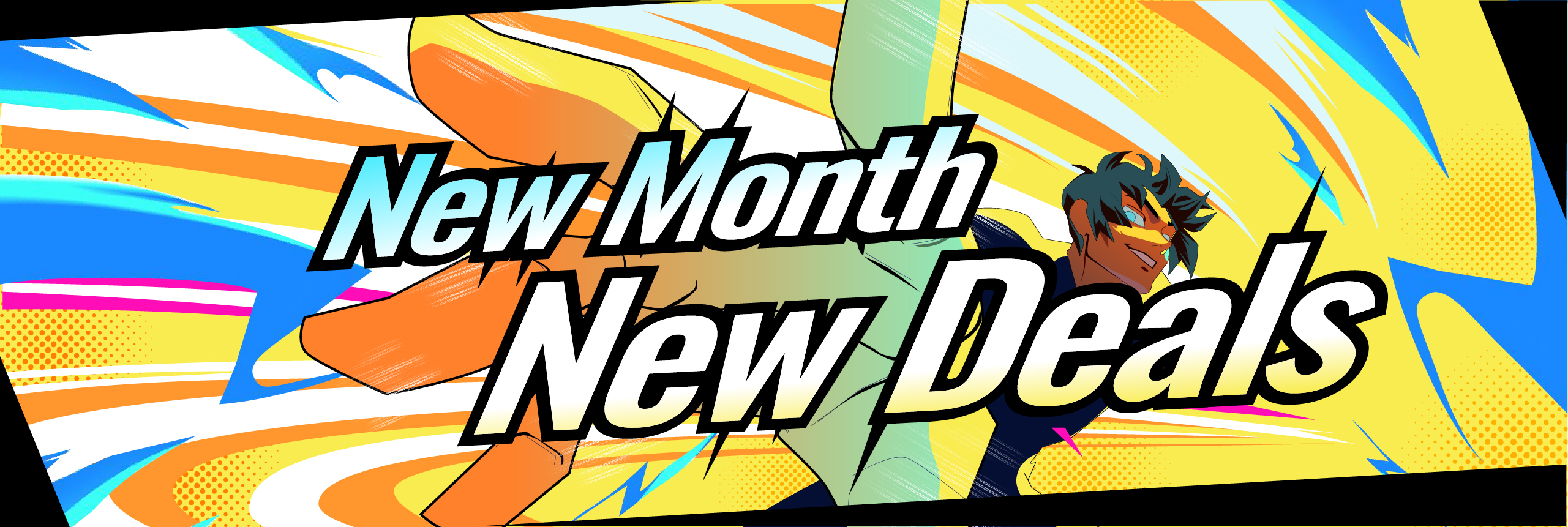 New Month, New Deals