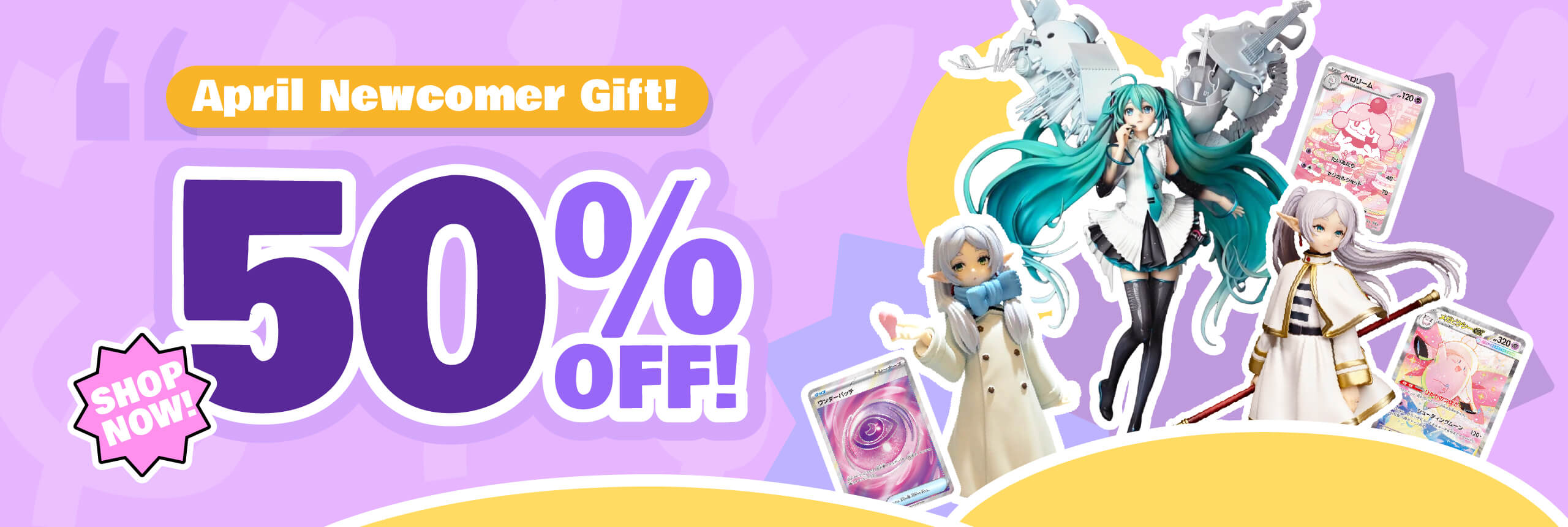 April Newcomer Dsicount! Up to 50% OFF!